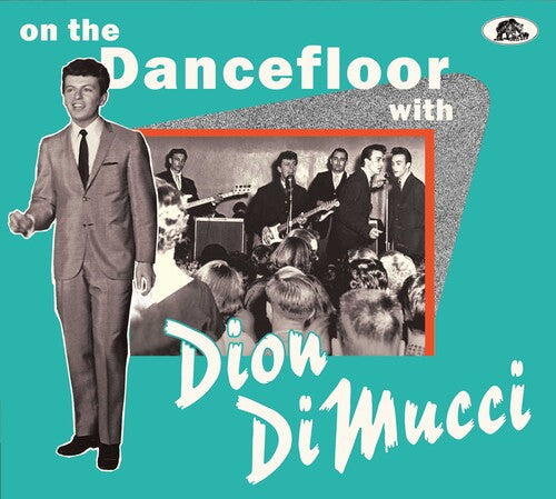 Dion On The Dancefloor With Dion Dimucci - CD Album