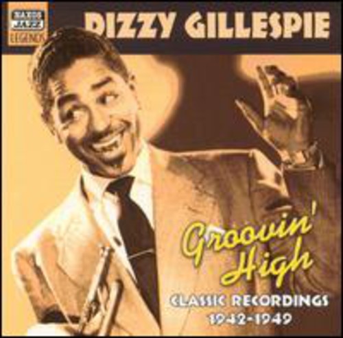 Dizzy Gillespie Groovin High - CD Album