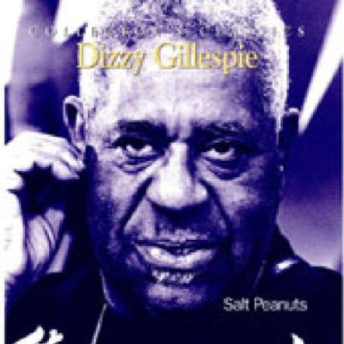 Dizzy Gillespie Salt Peanuts - CD Album