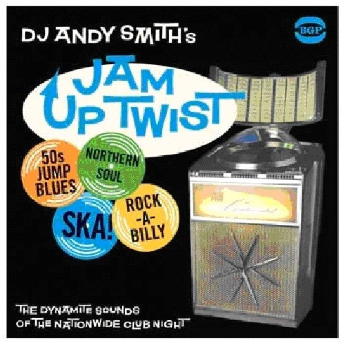 DJ Andy Smith DJ Andy Smith's Jam Up Twist - Record Album - Vinyl LP