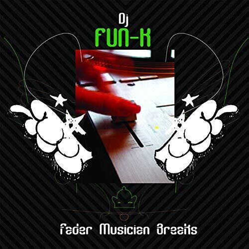 DJ Fun-K Fader Musician Breaks - Record Album - Vinyl LP