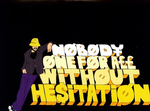 DJ Nobody One for All Without Hesitation - Record Album - Vinyl LP