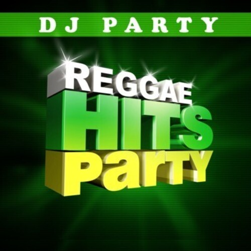DJ Party Reggae Hits Party Vol. 1 - CD Album