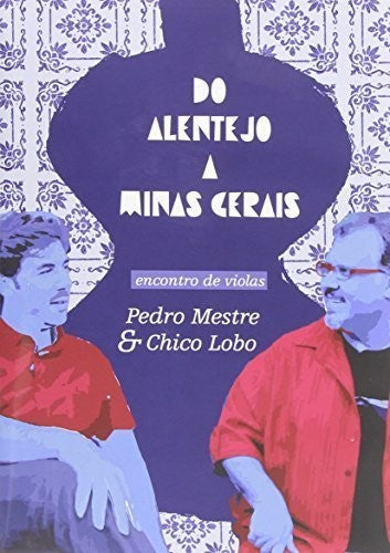Do Alentejo a Minas Gerais - DVD