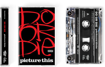 Do Or Die Picture This (30th Anniversary Edition) [Explicit Content] (Cassette)