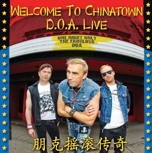 D.O.A. Welcome to Chinatown: Doa Live - Double Record Album - Vinyl LP