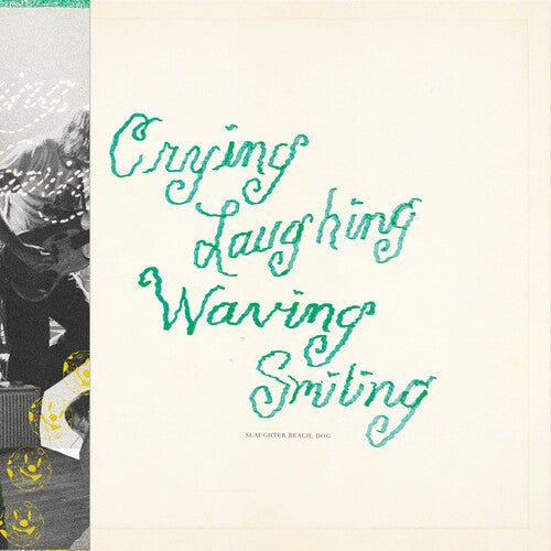 Dog Slaughter Beach Crying, Laughing, Waving, Smiling - Record Album - Vinyl LP