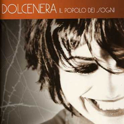 Dolcenera Dolcenera : Il Popolo Dei Sogni - CD Album