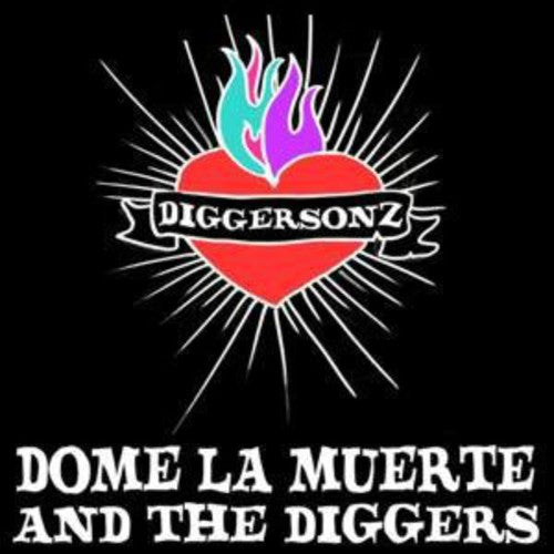 Dome La Muerte & the Digg Diggersonz - Record Album - Vinyl LP