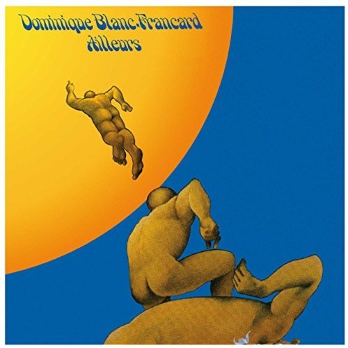 Dominique Blanc Francard Ailleurs - Record Album - Vinyl LP