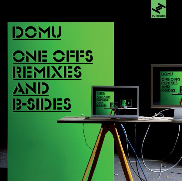 Domu One Off's, Remixes And B Sides