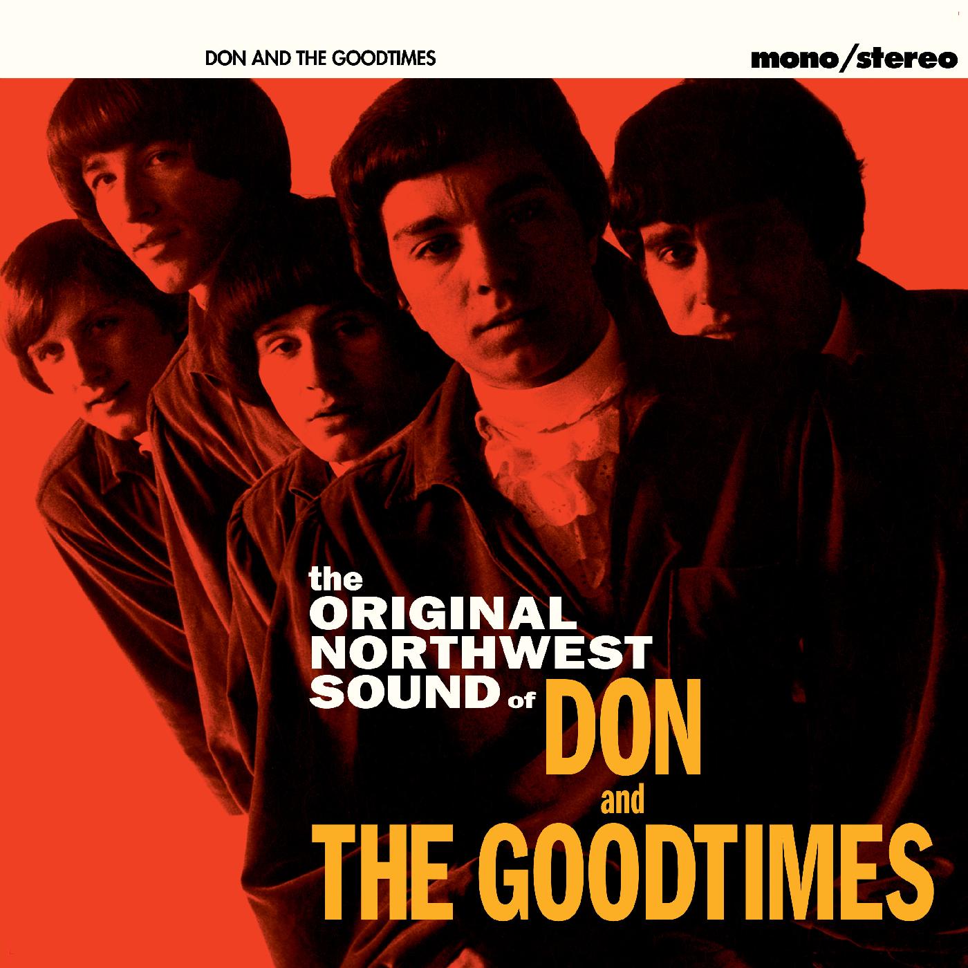 Don and the Goodtimes The Pacific Northwest Sound Of