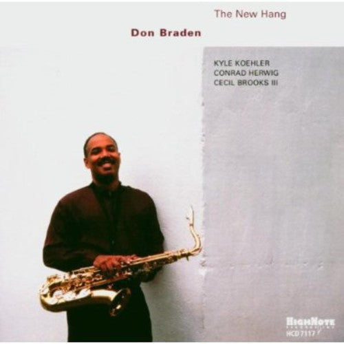 Don Braden The New Hang - CD Album