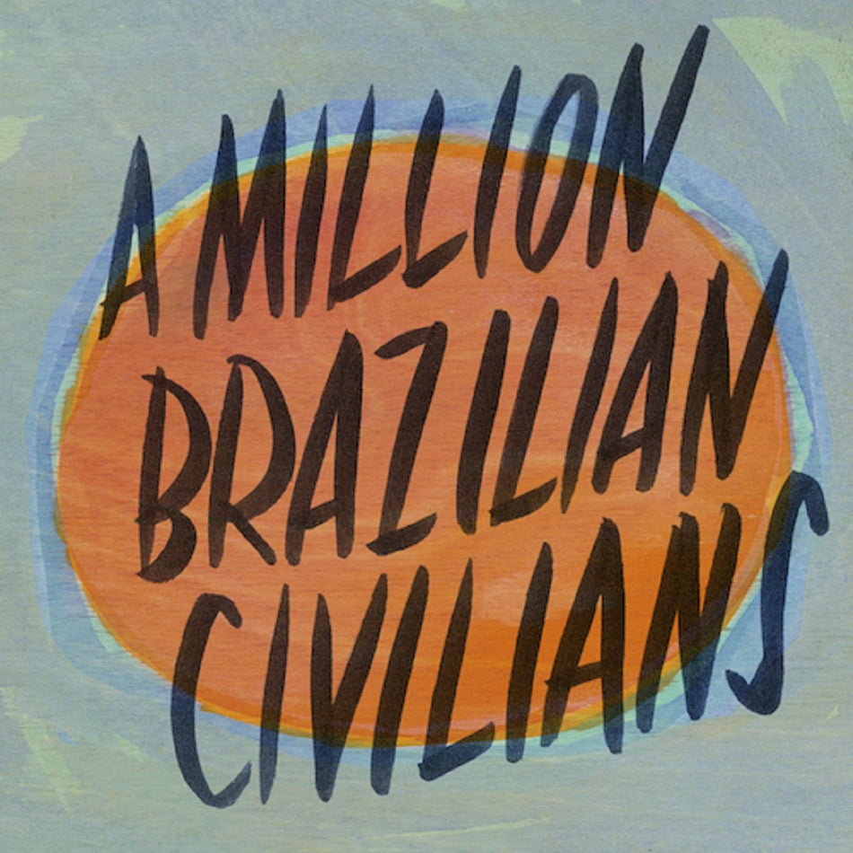 Don Ross A Million Brazilian Civilians