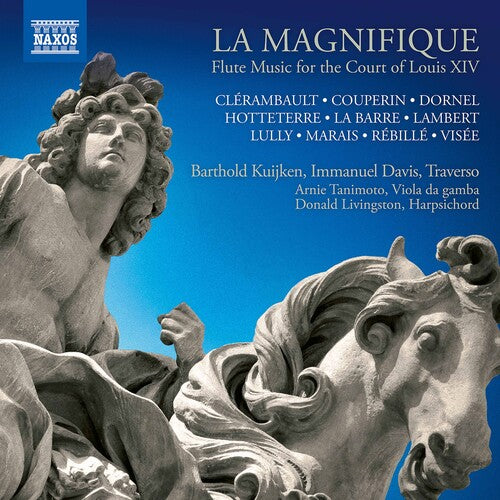 Donald Livingston La Magnifique: Flute Music for the Court of Louis XIV - CD Album