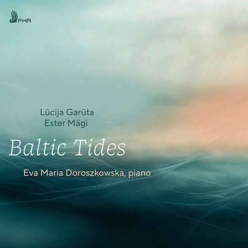 Doroszkowska, Eva Maria Baltic Tides - CD Album