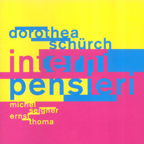 Dorothea Sch rch Interni Pensieri - CD Album