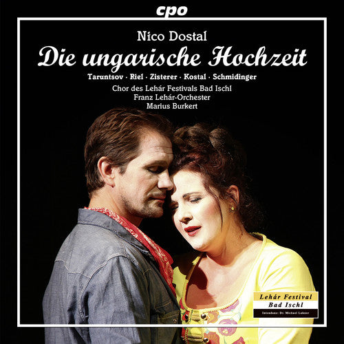 Dostal / Taruntsov / Franz Lehar-Orchester Nico Dostal: Die ungarische Hochzeit - 2-Disc CD Album