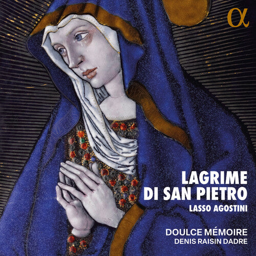 Doulce Memoire Lasso & Agostini: Lagrime di San Pietro - CD Album