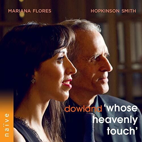 Dowland / Smith / Flores Whose Heavenly Touch - CD Album