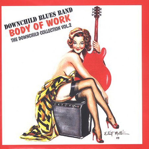 Downchild Blues Band Body Of Work: The Downchild Collection, Vol. 2 - CD Album