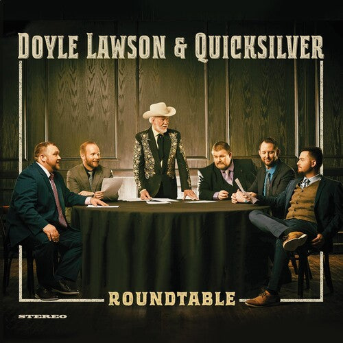 Doyle Lawson & Quicksilver Roundtable - Record Album - Vinyl LP