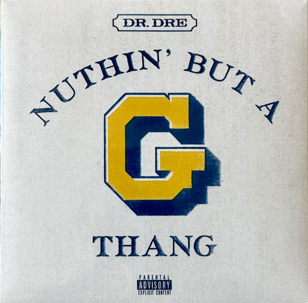 Dr. Dre Nuthin' But a "G" Thang [7" Single]