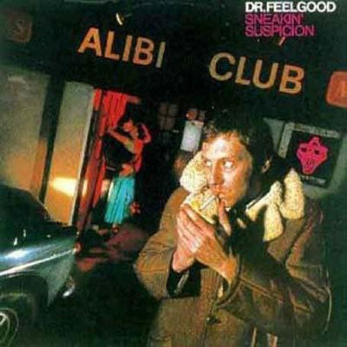 Dr Feelgood Sneakin Suspicion - Record Album - Vinyl LP