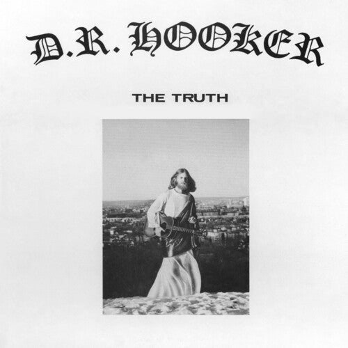 D.R. HOOKER The Truth - Record Album - Vinyl LP