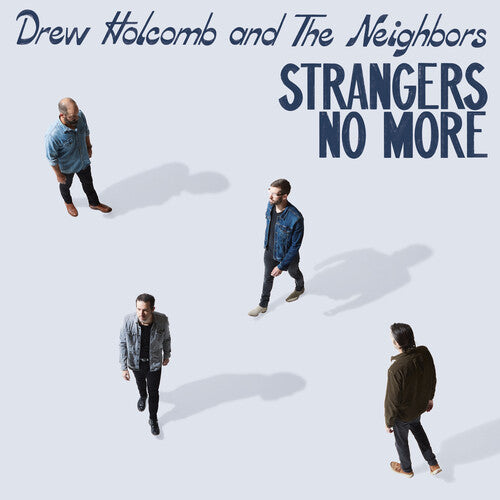 Drew Holcomb & the Neighbors Strangers No More - Record Album - Vinyl LP