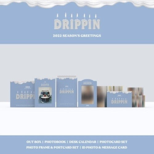 Drippin 2022 Season's Greetings (incl. 68pg Photobook, 28pg Desk Calendar, 15pc Photocard Set, Photo Frame & 14pc Postcard Set + ID Photo & Message Card) - CD Album