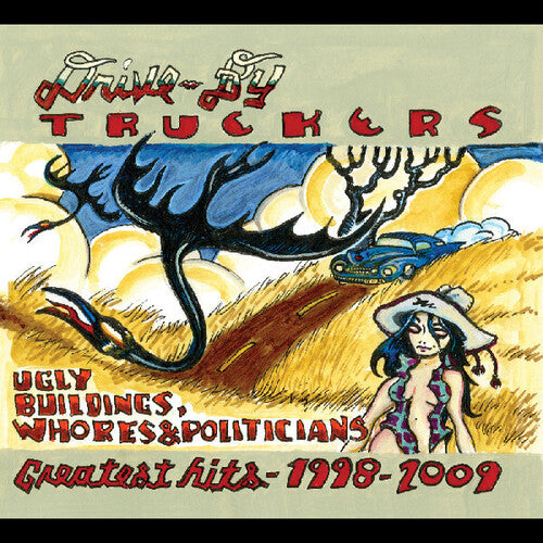Drive-By Truckers Ugly Buildings Whores And Politicians: Greatest Hits 1998-2009 - Double Record Album - Vinyl LP