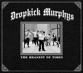 Dropkick Murphys The Meanest Of Times [2LP]