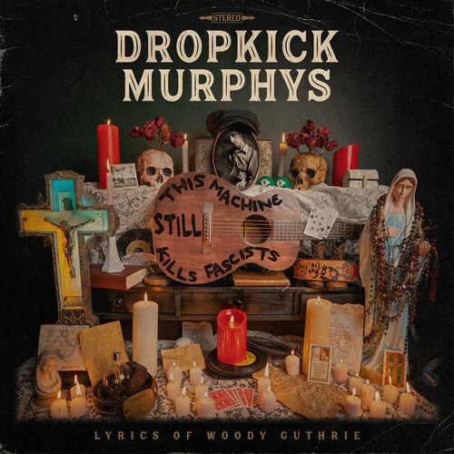 Dropkick Murphys This Machine Still Kills Fascists - Record Album - Vinyl LP
