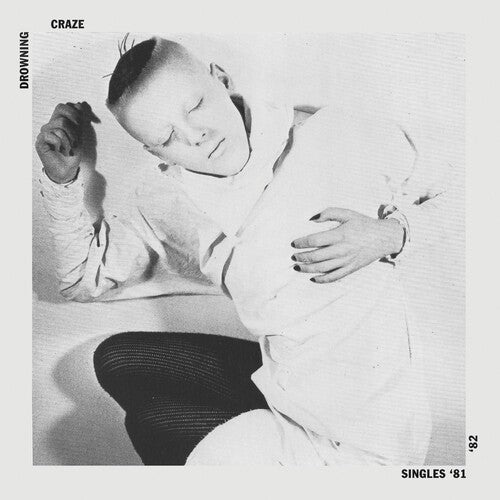 Drowning Craze Singles 81-82 - Double Record Album - Vinyl LP