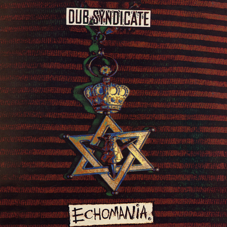 Dub Syndicate Echomania
