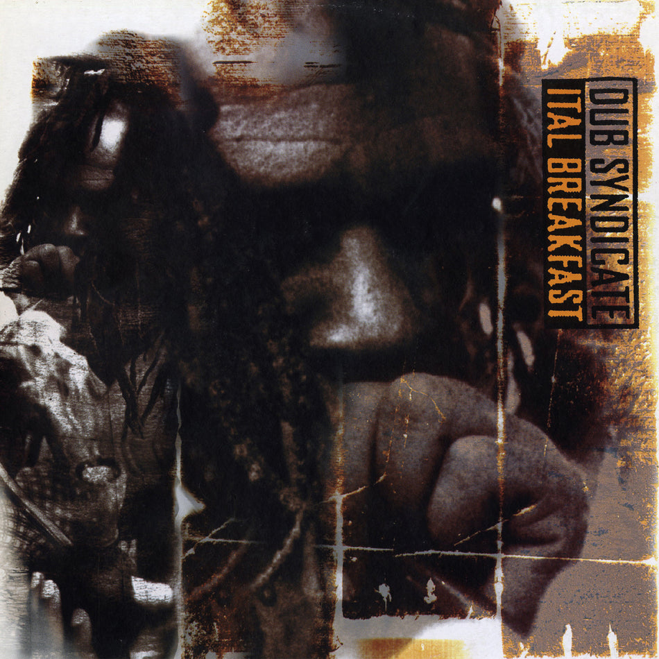 Dub Syndicate Ital Breakfast