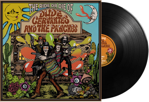 Dude Cervantes The Ride or Die of Dude Cervantes and the Panchos - Record Album - Vinyl LP
