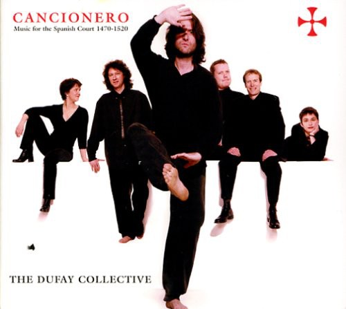 Dufay Collective Cancionero: Music from Court of Catholic Monarchs - CD Album