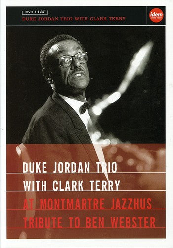 Duke Jordan Trio With Clark Terry: A Montmarte Jazzhus Tribute to Ben Webster - DVD