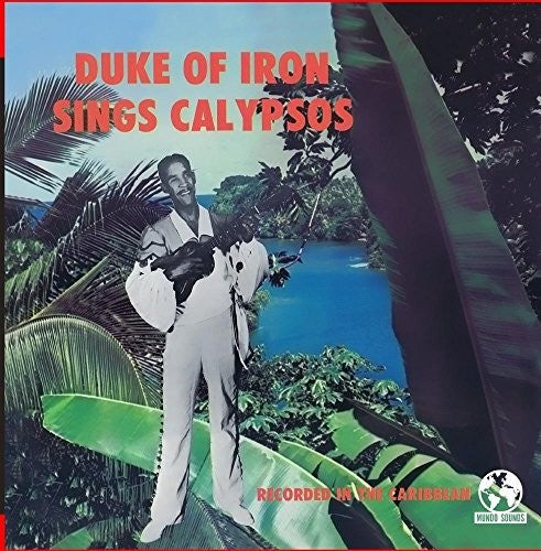 Duke of Iron Sings Calypsos - CD Album