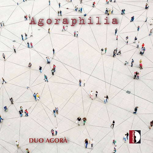 Duo Agora Agoraphilia - CD Album