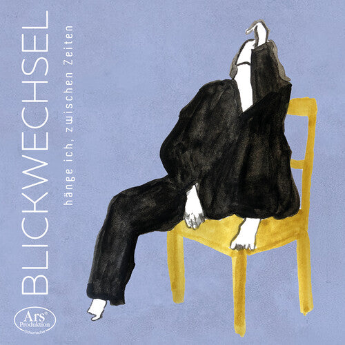 Duo Blickwechse Duo Blickwechsel – CD Album