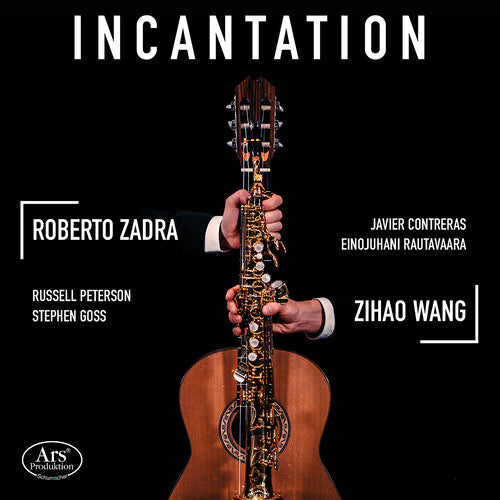 Duo Wang-Zadra Incantation - Works for Guitar & Saxophone - CD Album