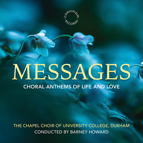 Durham Chapel Choir of University College Messages - CD Album