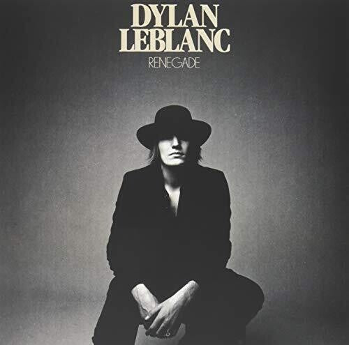 Dylan LeBlanc Renegade - Record Album - Vinyl LP