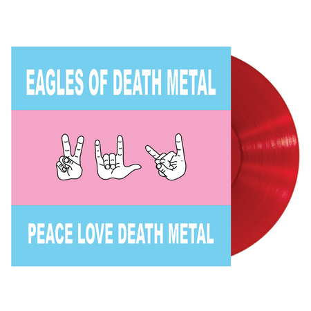 Eagles Of Death Metal Peace Love Death Metal (Red Colored Vinyl)