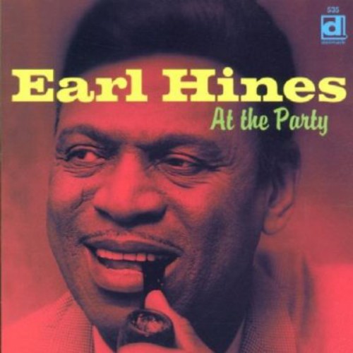Earl Hines At the Party - CD Album