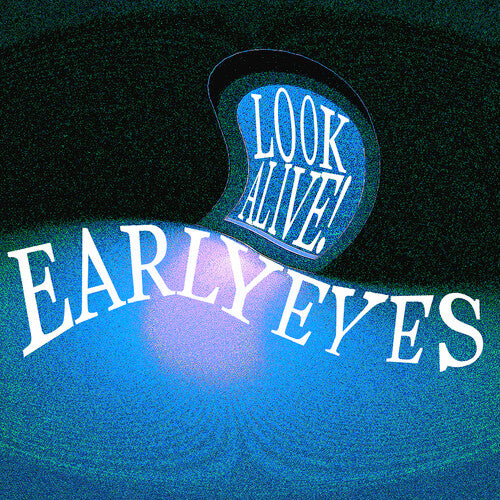 Early Eyes Look Alive! - Record Album - Vinyl LP
