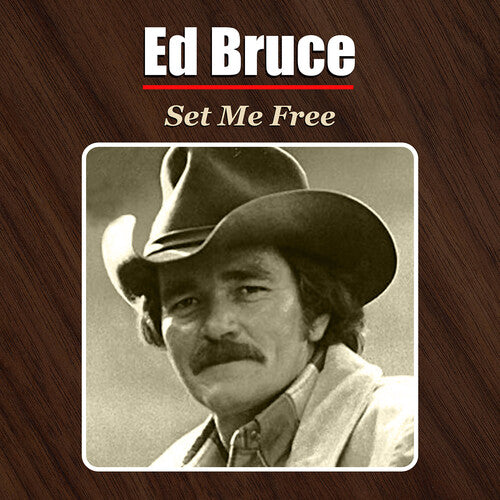 Ed Bruce Set Me Free - CD Album